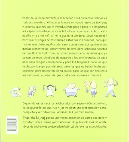 Recetas para bebés y niños: Papillas variadas y menús irresistibles para tus hijos a partir de los 6 meses (Cocina)