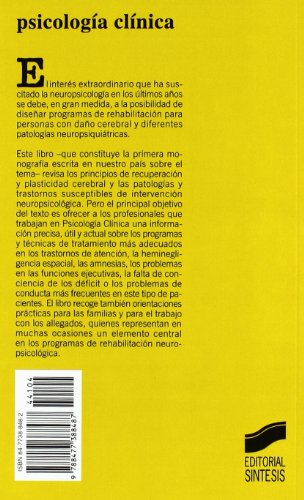 Rehabilitación neuropsicológica: 4 (Psicología clínica. Guías de intervención)