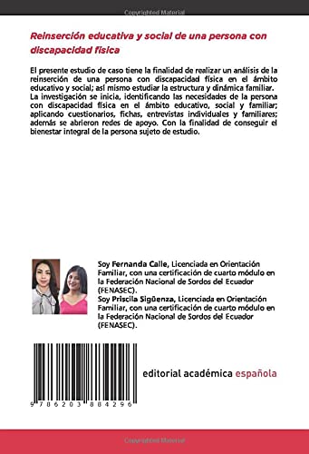 Reinserción educativa y social de una persona con discapacidad fisica: Estudio de Caso: familia nuclear con un miembro con discapacidad física