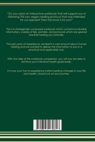 Reversing Ruptured Achilles Tendon Naturally The Raw Vegan Plant-Based Detoxification & Regeneration Workbook for Healing Patients. Volume 2