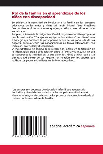 Rol de la familia en el aprendizaje de los niños con discapacidad: La educación inclusiva de los niños y niñas con discapacidad intelectual del Jardín Infantil “Los Pingüinos”