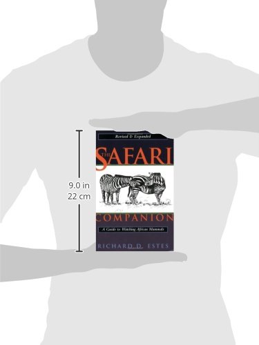 Safari Companion: A Guide to Watching African Mammals [Idioma Inglés]: A Guide to Watching African Mammals Including Hoofed Mammals, Carnivores, and Primates