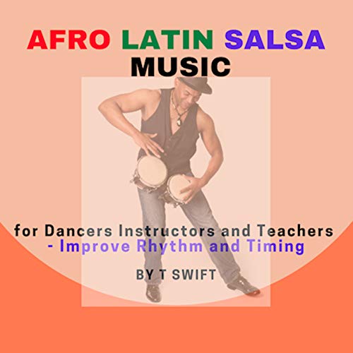 Salsa Bongo Slow on 1 and 5 Clave 2-3 100