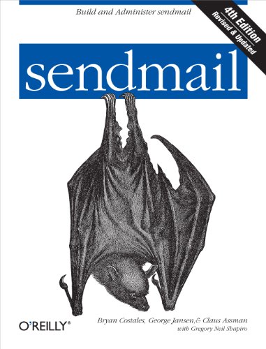 sendmail: Build and Administer sendmail (English Edition)