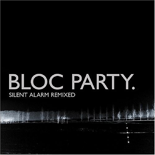 Silent Alarm Remixed [Vinilo]