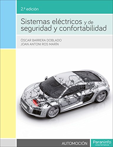 Sistemas eléctricos y de seguridad y confortabilidad 2.ª edición