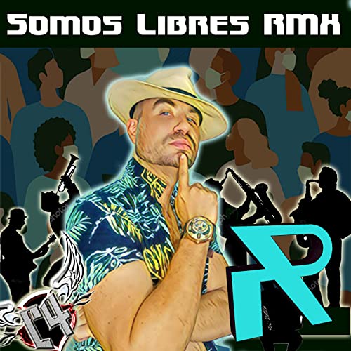 Somos Libres (Remix)