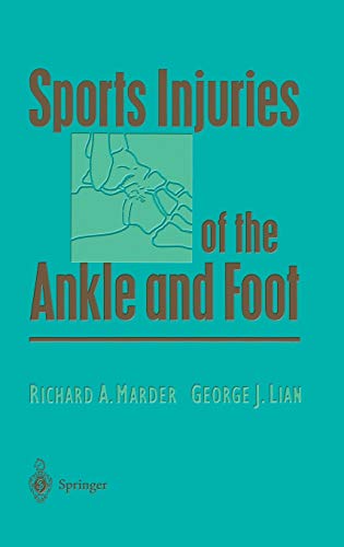 Sports Injuries of the Ankle and Foot (Lecture Notes in Physics: New)