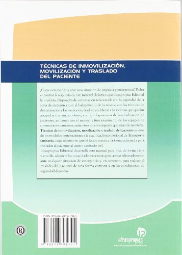 Técnicas de inmovilización, movilización y traslado del paciente (2.a edición) (Sanidad)