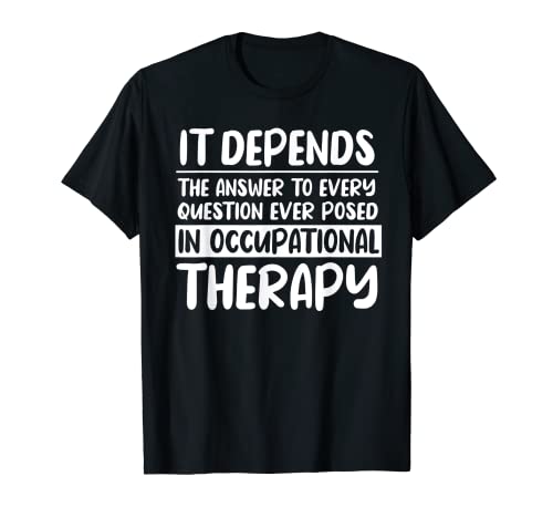 Terapeuta ocupacional OTA Asistente de terapia de salud OT Camiseta