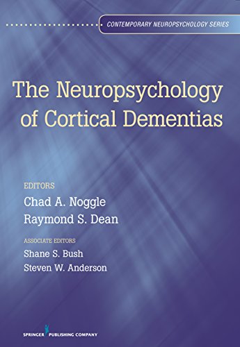 The Neuropsychology of Cortical Dementias (Contemporary Neuropsychology) (English Edition)