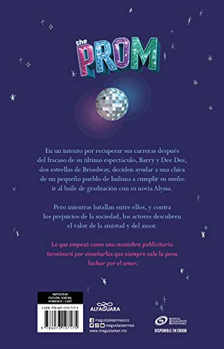 The Prom: Una Novela Basada En El Exitoso Musical De Broadway