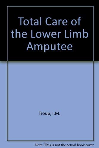 Total Care of the Lower Limb Amputee