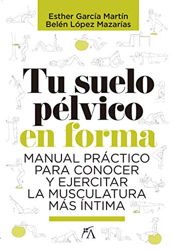 Tu suelo pélvico en forma (Salud y bienestar)