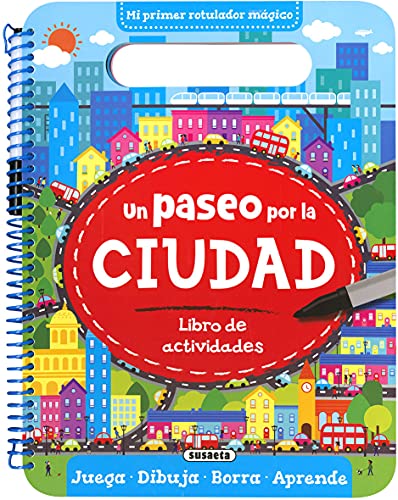 Un Paseo Por La Ciudad (Mi primer rotulador mágico)