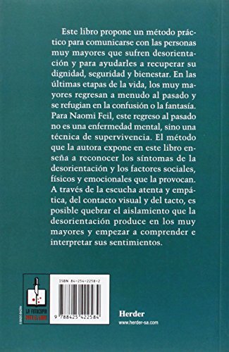 Validación: Un método para ayudar a las personas mayores desorientadas (Albor (herder))