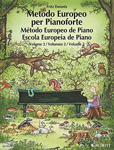 VOL. 2º METODO EUROPEO DE PIANO SCHOTT: German/French/English/Spanish