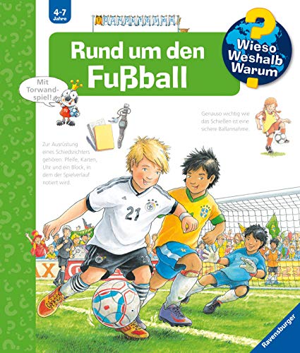 Wieso? Weshalb? Warum? Rund um den Fußball (Band 35)