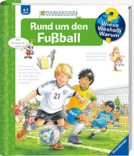 Wieso? Weshalb? Warum? Rund um den Fußball (Band 35)