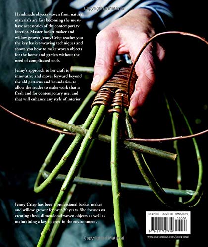 Willow: A Guide to Growing and Harvesting - Plus 20 Beautiful Woven Projects