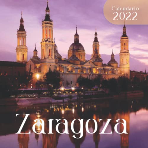 Zaragoza Calendario 2022: Calendario 2022 8.5''x8.5'' - Regalos para familiares y amigas amigos - Animales divertidos