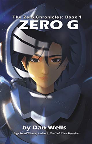 Zero G (The Zero Chronicles Book 1) (English Edition)