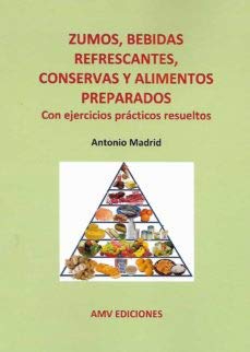 Zumos, bebidas refrescantes, conservas y alimentos preparados