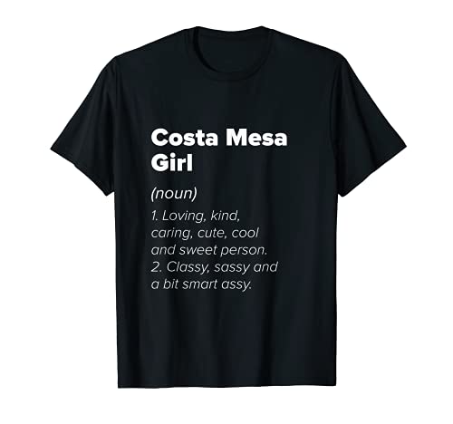 Costa Mesa Definición chica California Ciudad natal CA Estado de origen Camiseta