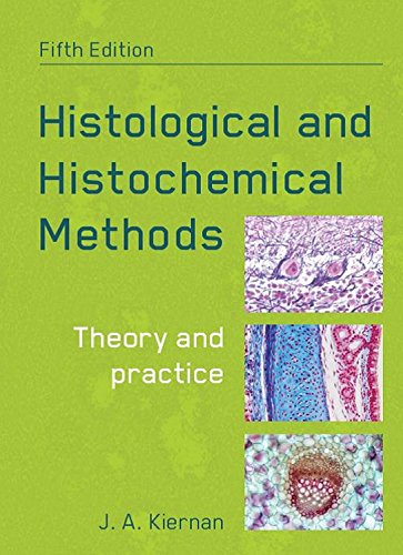 Histological and Histochemical Methods, fifth edition: Theory and Practice