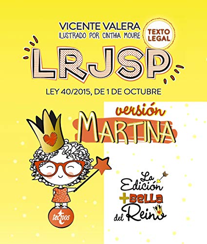 LRJSP Versión Martina: Ley 40/2015 de 1 de octubre. Texto Legal (Derecho - Práctica Jurídica)