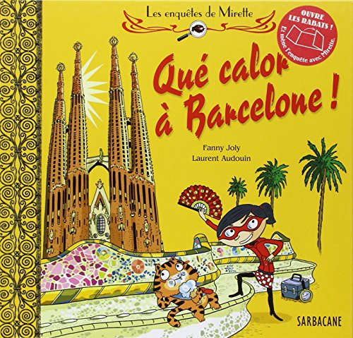 Qué calor à Barcelone !: Que calor a Barcelone!