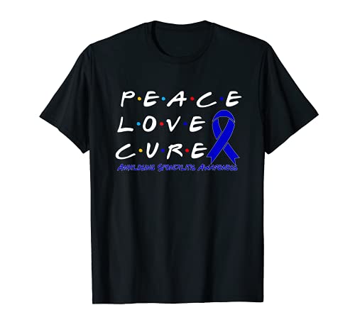 Anquilosante Espondilitis Conciencia Paz Cura Amor Camiseta