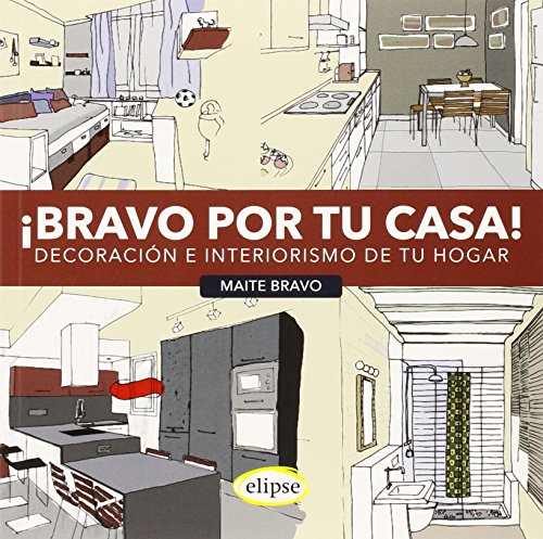 Bravo Por Tu Casa - Decoracion E Interiorismo De Tu Hogar: Decoración E Interiorismo de Tu Hogar