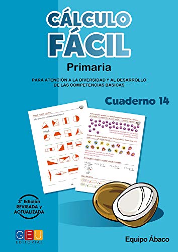 Cálculo fácil 5º primaria Cuaderno 14/ Editorial Geu/ mejora la capacidad de Cálculo/ Recomendado Como Apoyo/ con actividades sencillas (Niños de 10 a 11 años)