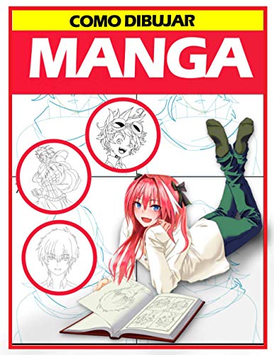 Como dibujar Manga: Aprende a dibujar anime y manga paso a paso