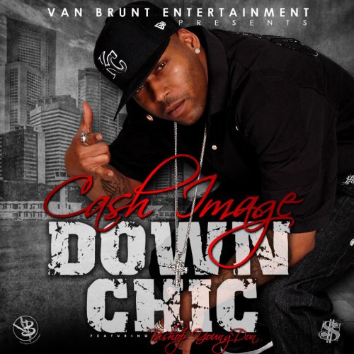 Down Chic (feat. Bishop Youngdon)