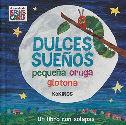 Dulces sueños pequeña oruga glotona