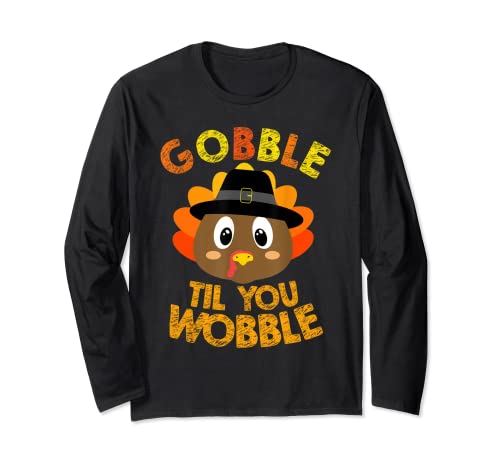 Gobble Til You Wobble - Camisa para bebé (Acción de gracias) Manga Larga