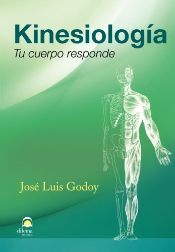 Kinesiología. Tu cuerpo responde