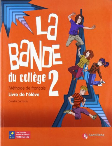 La Bande 2 Livre de L'Eleve - 9788492729111