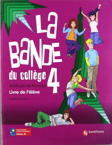 La Bande 4 Livre de L'Eleve - 9788492729173