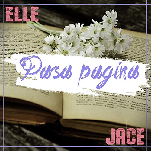 Pasa Página (feat. Jace)