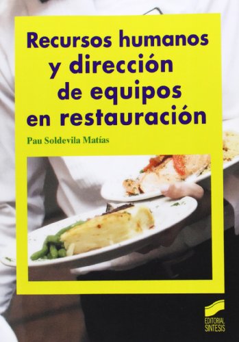 Recursos humanos y dirección de equipos en restauración