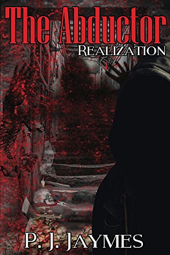 The Abductor Realization (English Edition)