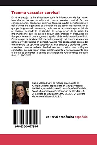 Trauma vascular cervical: Traumatismos vasculares del cuello, diagnóstico y tratamiento quirúrgico