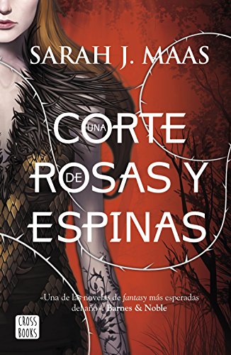 Una corte de rosas y espinas (Ficción)